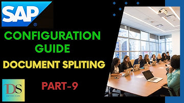 Document Splitting Part-A || S4HANA FICO Config Guide Part-9 || DS SAP FICO CLASSES ||
