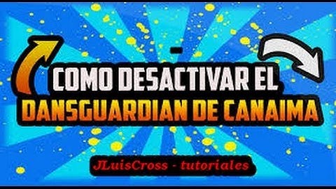 Desinstalar el DansGuardian en Canaima