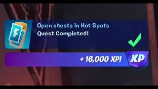 Fortnite - Open chests in Hot Spots - Chapter 4 Season 1