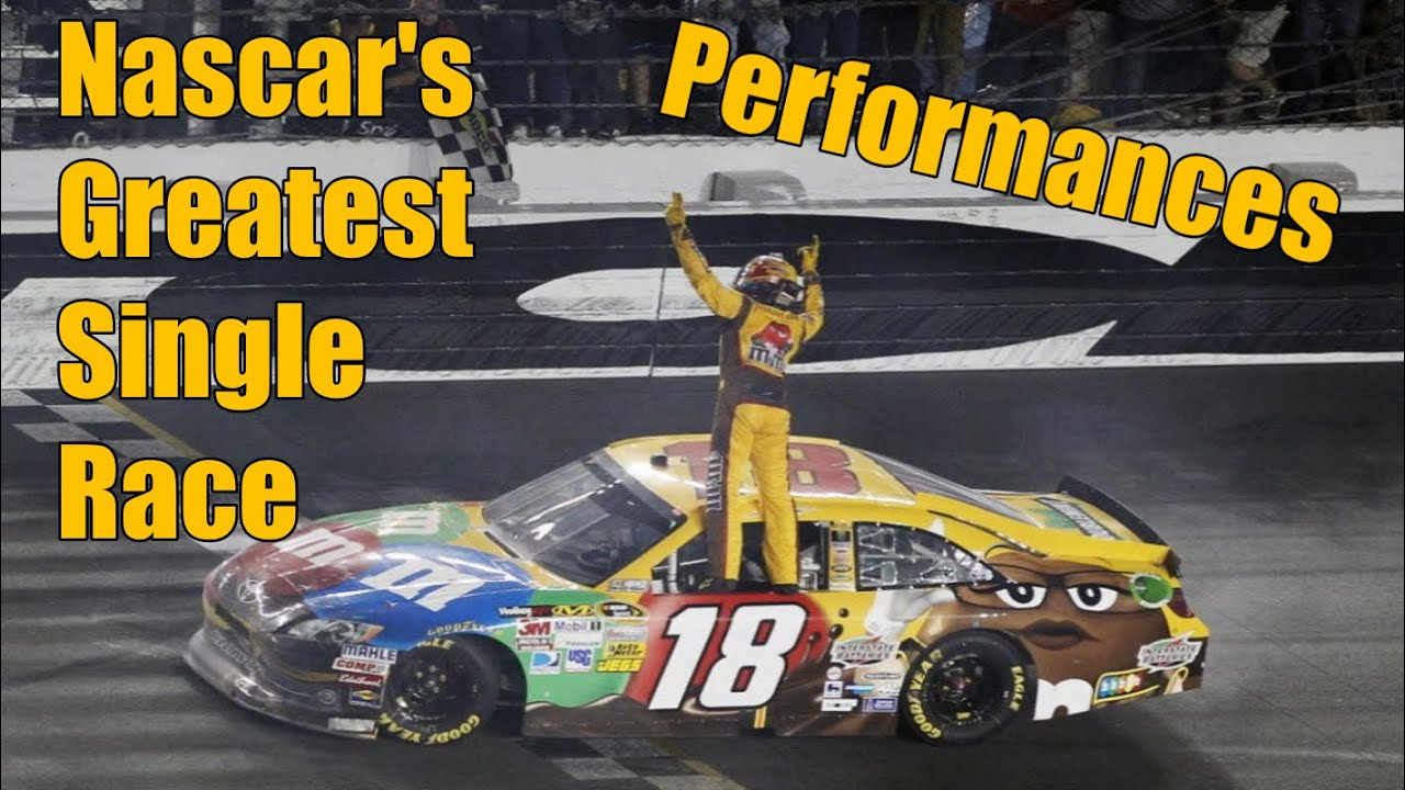 Nascar's Greatest Single Race Performances