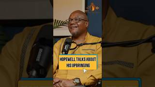 Hopewell talks about his upbringing