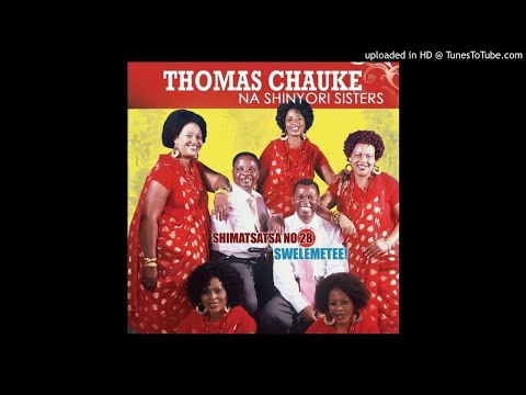 Dr. Thomas Chauke Na Shinyori Sisters - TUWA-TUWA