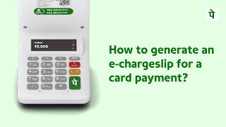 How to generate an e-chargeslip with your PhonePe SmartPOD screenshot 5
