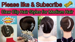 Claw Clip Hair Styles for Medium Hair/Easy Hair Clip Style for Short Hair /Stylish Hair Styles ❤️