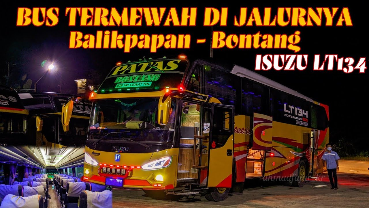 TERMEWAH DI JALURNYA, SAMARINDA LESTARI, ISUZU LT134, Bus Patas Luxury Balikpapan-Bontang.