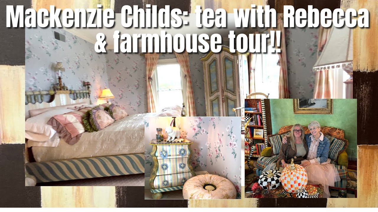 Экскурсия по ферме Mackenzie Childs Farmhouse 2023 — Фестиваль ремёсел Artizans — Чаепитие на фер...