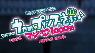 Opening 1 - Uta no prince sama ( Maji Love 1000% )