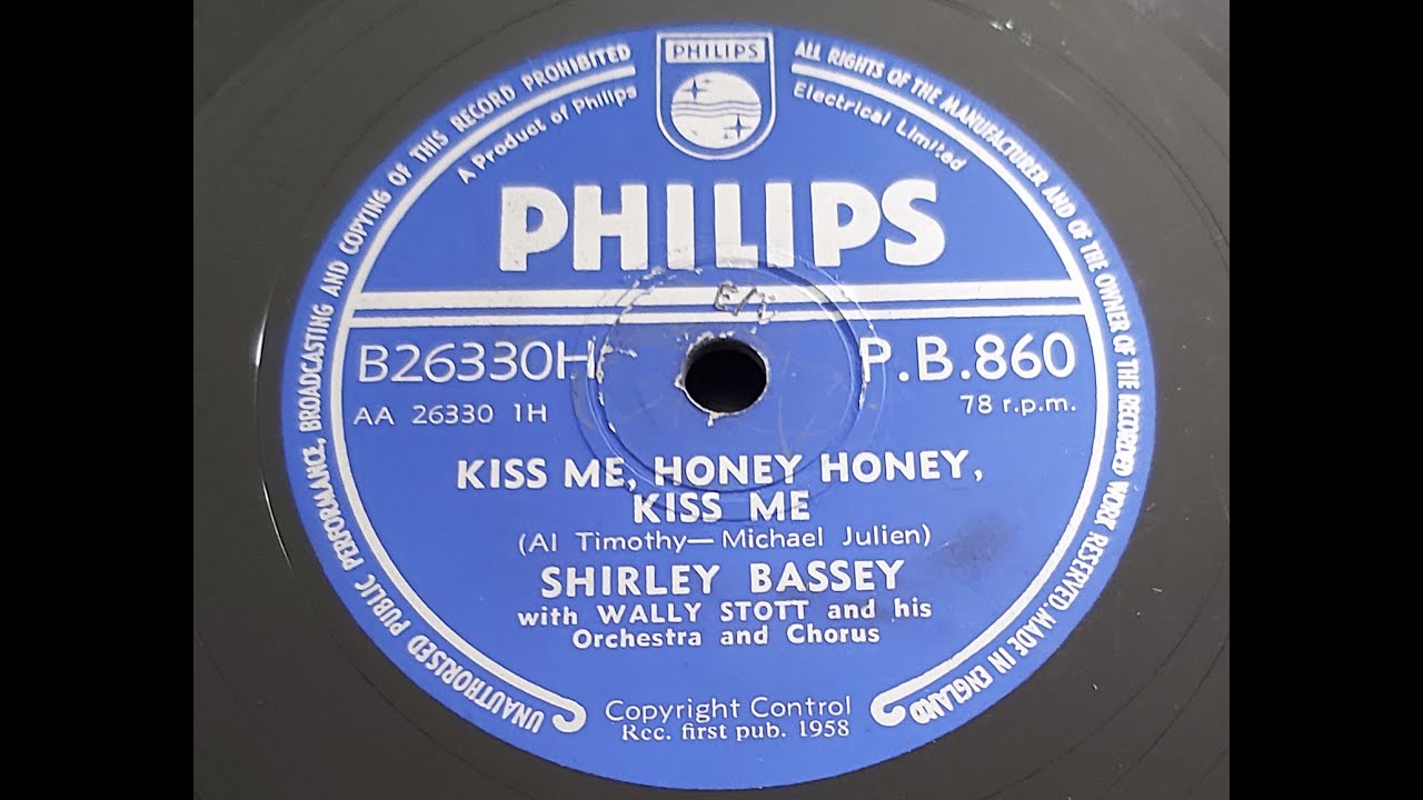 Shirley Bassey 'Kiss Me, Honey Honey, Kiss Me' 1958 78rpm YouTube