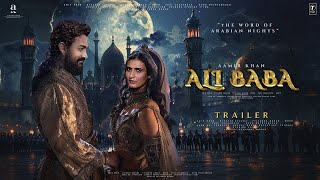 Ali Baba - Trailer | Amir Khan | Fatima Sana Shaikh | Sunjay Dutt | Vijay Krishna Acharya | Bhushan2