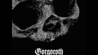 3/9 Gorgoroth - Rebirth