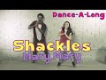 Shackles praise you  mary mary  dancealong with lyrics