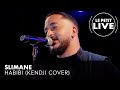 Slimane  habibi kendji cover  le petit live