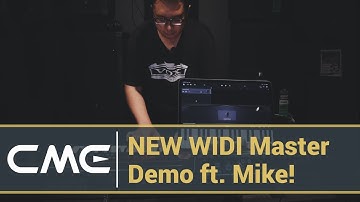 New CME WIDI Master Demo! (with Mike Mayuni)