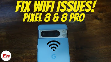 Google Pixel 8/8 Pro/8a : How to Fix Wifi Issues; Random Disconnects Etc!