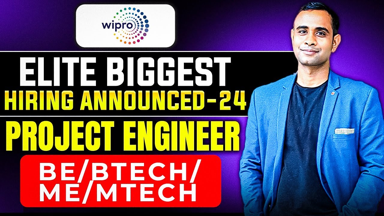 Wipro Elite Biggest Hiring Out | Project Engineer | 3.5LPA | BE/Btech ...