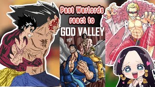Past Warlords Reacts To God valley & Luffy || One Piece React ||