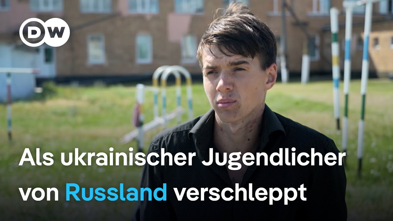 Russland deportiert Kinder aus der Ukraine, nur wenige kehren heim | DW Nachrichten