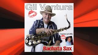 Video thumbnail of "Bachata Sax Gil Ventura"