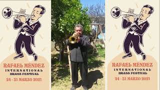 Rafael Méndez international Brass Festival - Da un aliento a trompetistas de México