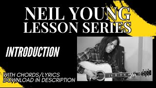 Neil Young Song Lesson Series Introduction Guitar Tutorials 25 Songs with Chord and Lyrics Sheet