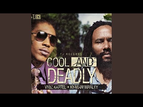 Cool and Deadly
