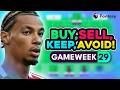 FPL GW29 TRANSFER TIPS! | Buy, Sell, Keep & Avoid for Gameweek 29 | Top Picks Tier List 2025/26! ⭐