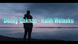 Kalih Welasku - Denny Caknan (Speed Up Song)