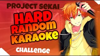 HARD PROJECT SEKAI RANDOM KARAOKE CHALLENGE