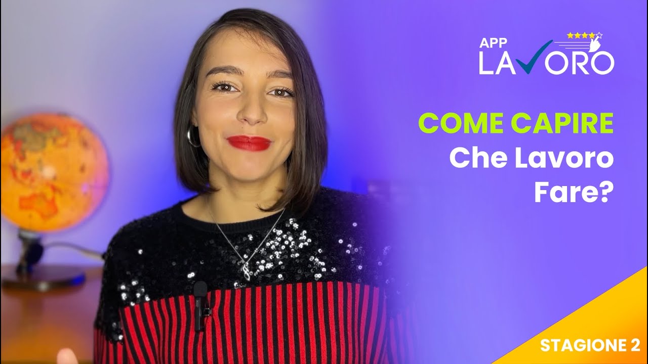 Come capire che lavoro fare - AppLavoro.it - YouTube