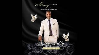 In Loving Memory Of Chavalala Nyiko Eddy
