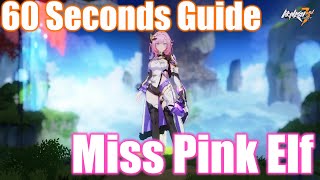 Miss Pink Elf | 60 Second Honkai Guide #shorts