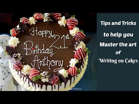 how-to-write-on-cakes-at-home-(tutorial)---tips-and-tricks-|-cake-writing-techniques