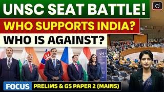 Why V4 Nations Back India | India’s UNSC Bid Explained | UPSC | Drishti IAS English
