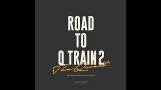 [MIXTAPE] 더콰이엇 The Quiett 2. All About [Road to Q train 2]