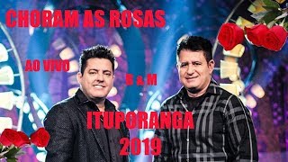 AO VIVO, BRUNO E MARRONE EM ITUPORANGA ABRIL 2019-(CHORAM AS ROSAS)