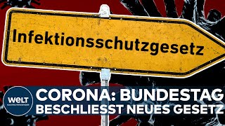 Corona Covid19 Nach Hitziger Debatte Stimmt Der Bundestag Für Neues Infektionsschutzgesetz