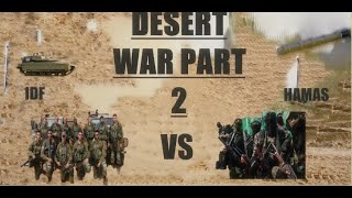 ROBLOX DESERT WAR IDF VS HAMAS PART 2