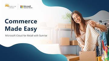Microsoft Cloud for Retail: Dynamics 365 Commerce