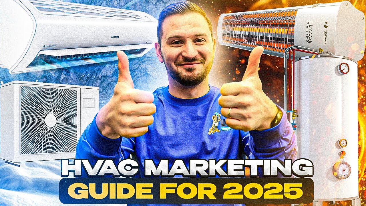 The ULTIMATE Guide to HVAC Marketing 2025 - YouTube