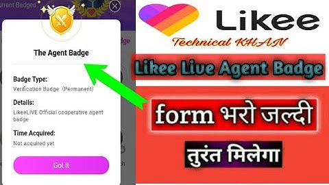Likee Live Agent Badge Form | Likee App New Badge Trick | How to get likee badge