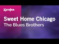 Karaoke Sweet Home Chicago - The Blues Brothers *