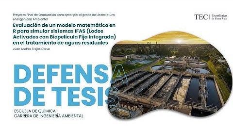 Defensa TFG Ing Ambiental - Juan Andrés Trejos Calvo