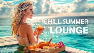 Lounge Music Chillout Summer 2024 🔥 Deep House Chill Out Mix - Summer Lounge Vibes