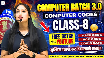 Computer 3.0 Batch | Class 8 | Computer Codes | Radhika Mam #cglmains2025 #computer