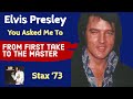 Elvis Presley - You Asked Me To - From First Take to the Master