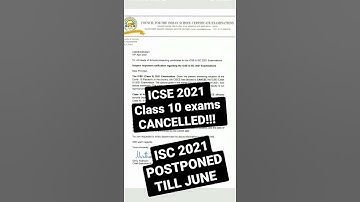 ICSE CANCELLED CLASS 10 BOARD EXAMS !!! #cisce #icse ICSE 2021 #isc2021 #icse2021