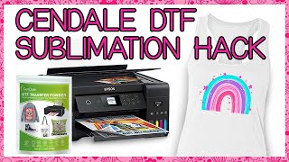 How to do a DTF Sublimation Hack with Cendale DTF Transfer Powder and DTF Transfer Sheets!