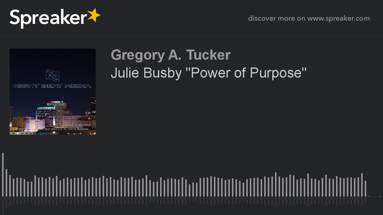 Julie Busby "Power of Purpose"