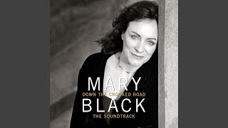 Video thumbnail of "Mary Black - The Circus"