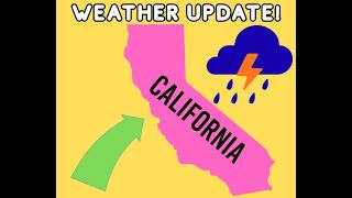 Aug 22nd California Weather Update!